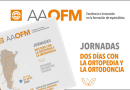 AAOFM: Jornadas 2 Días con La Ortopedia y La Ortodoncia 2025